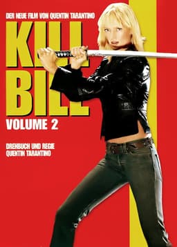 Finde heraus, welcher Kill Bill: Vol. 2-Charakter du bist - Poster